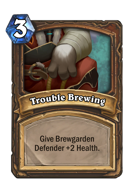 Trouble Brewing