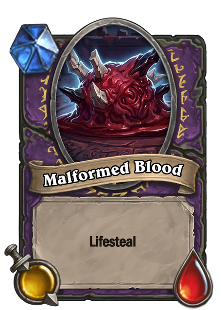 Malformed Blood